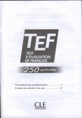 TEF - 250 activités - Transcription & Corrigés.pdf